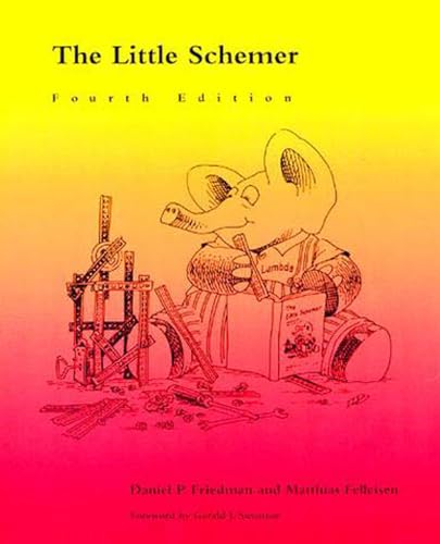 Stock image for The Little Schemer - 4th Edition for sale by Ergodebooks