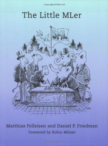 The Little MLer (9780262561143) by Matthias Felleisen; Daniel P. Friedman