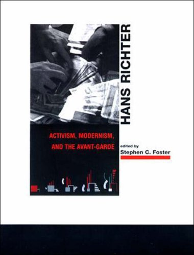 Stock image for Hans Richter: Activism, Modernism, and the Avant-Garde for sale by ANARTIST