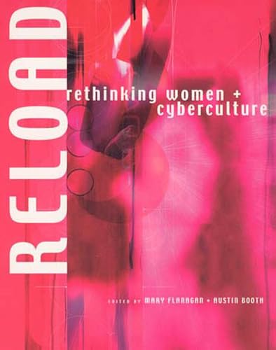 Stock image for Reload: Rethinking Women + Cyberculture for sale by Phatpocket Limited