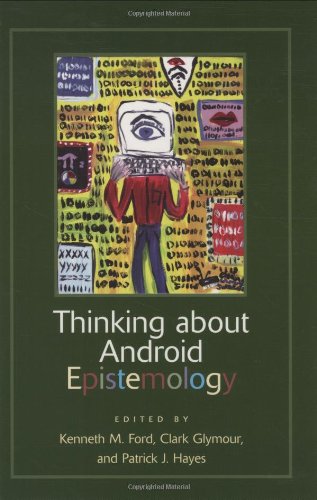 Beispielbild fr Thinking About Android Epistemology zum Verkauf von BooksRun