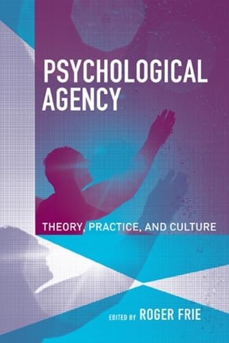 Beispielbild fr Psychological Agency: Theory, Practice, and Culture zum Verkauf von WorldofBooks