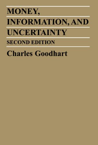 Imagen de archivo de Money, Information, and Uncertainty a la venta por Better World Books Ltd