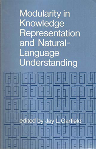 Imagen de archivo de Modularity in Knowledge Representation & Natural "Language Understanding (Paper) a la venta por Edmonton Book Store