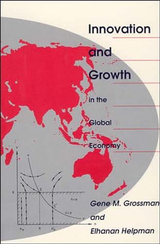 Beispielbild fr Innovation and Growth in the Global Economy zum Verkauf von Better World Books