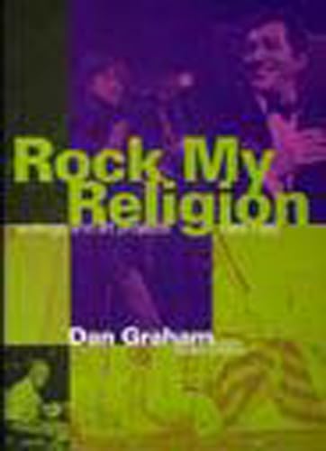 Beispielbild fr Rock My Religion : Writings and Projects 1965-1990 zum Verkauf von Better World Books