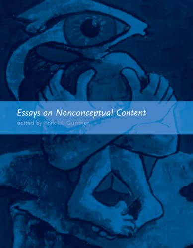 Imagen de archivo de Essays on Nonconceptual Content a la venta por More Than Words