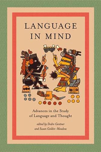 Imagen de archivo de Language in Mind: Advances in the Study of Language and Thought a la venta por SecondSale