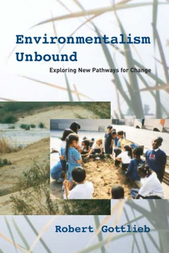 Beispielbild fr Environmentalism Unbound: Exploring New Pathways for Change zum Verkauf von Vashon Island Books