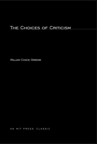 Stock image for The Choices of Criticism (MIT Press) for sale by Iridium_Books