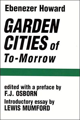 Beispielbild fr Garden Cities of To-Morrow zum Verkauf von BooksRun