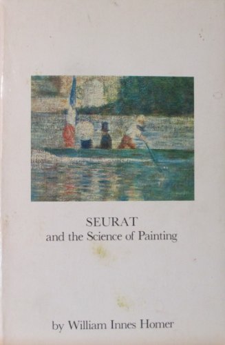 Imagen de archivo de Seurat and the Science of Painting a la venta por Avol's Books LLC