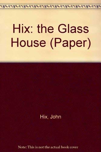 9780262580441: Hix: the Glass House (Paper)