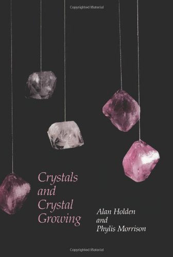 Stock image for Crystals and Crystal Growing for sale by Voyageur Book Shop