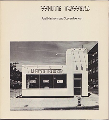 White Towers (9780262580519) by Hirshorn, Paul
