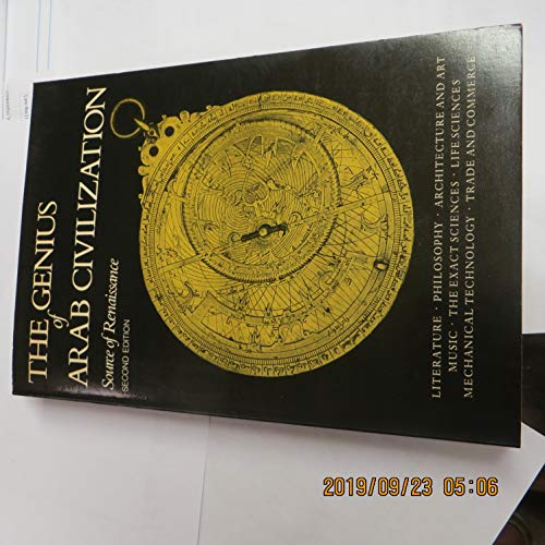 Stock image for Genius of Arab Civilization 2/E: Source of Renaissance for sale by ThriftBooks-Atlanta