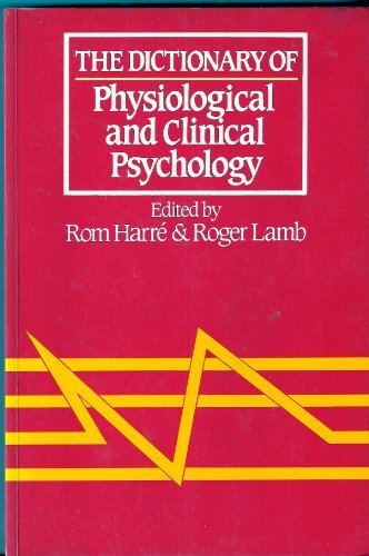 Stock image for The Dictionary of Physiological and Clinical Psychology for sale by Better World Books