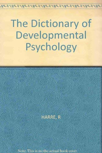 Imagen de archivo de The Dictionary of Developmental and Educational Psychology a la venta por Half Price Books Inc.