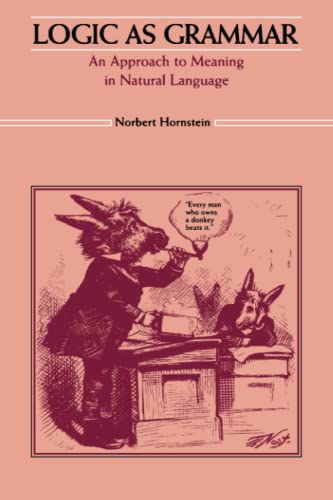 Beispielbild fr Logic as Grammar : An Approach to Meaning in Natural Language zum Verkauf von Better World Books