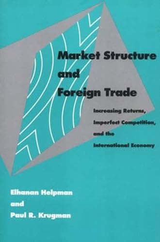 Beispielbild fr Market Structure and Foreign Trade. zum Verkauf von Plurabelle Books Ltd