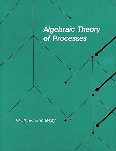 9780262580939: Algebraic Theory of Processes