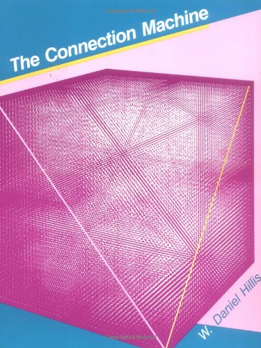 9780262580977: The Connection Machine (The Mit Press Series in Artificial Intelligence)