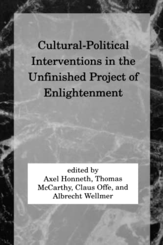 Beispielbild fr Cultural-Political Interventions in the Unfinished Project of Enlightenment (Studies in Contemporary German Social Thought) zum Verkauf von Green Street Books