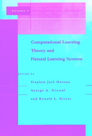 9780262581264: Computational Learning Theory and Natural Learning Systems: Constraints and Prospects (Volume 1) (A Bradford Book)