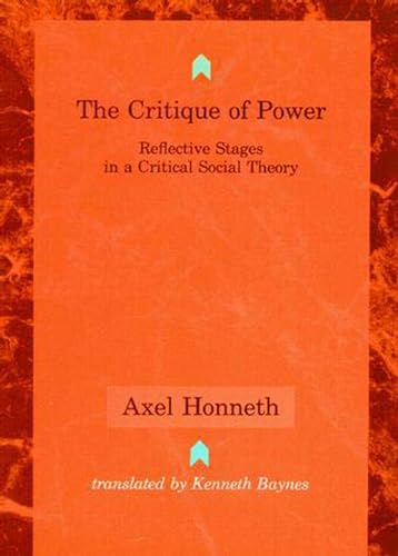 9780262581288: The Critique of Power: Reflective Stages in a Critical Social Theory (Studies in Contemporary German Social Thought)