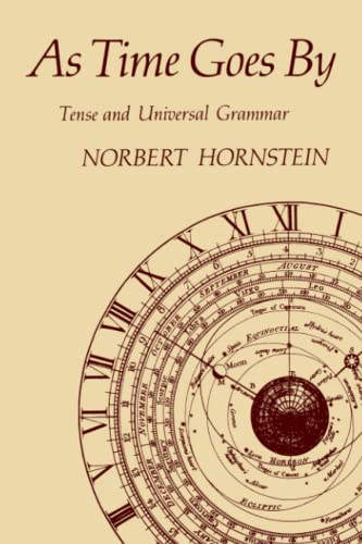 Stock image for As Time Goes By: Tense and Universal Grammar for sale by medimops