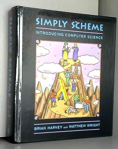 Beispielbild fr Simply Scheme : Introducing Computer Science zum Verkauf von Better World Books