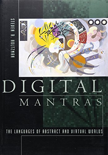 9780262581431: Digital Mantras: The Language of Abstract and Virtual Worlds