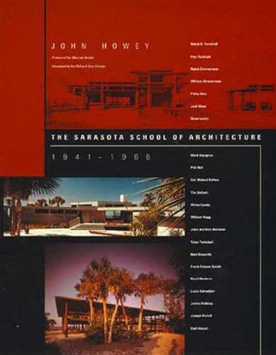 Beispielbild fr The Sarasota School of Architecture, 1941-1966 zum Verkauf von HPB-Ruby