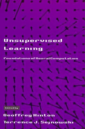 Unsupervised Learning: Foundations of Neural Computation (Computational Neuroscience) - Hinton, Geoffrey