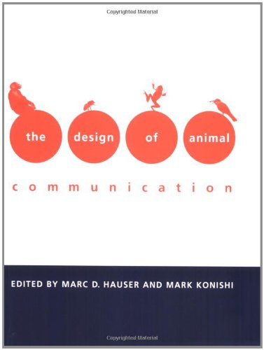 The Design of Animal Communication.; (Bradford Books)