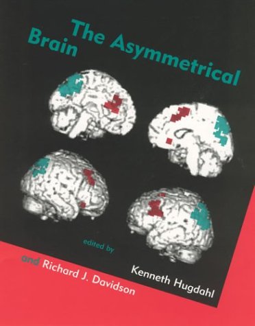 9780262582544: The Asymmetrical Brain (A Bradford Book)