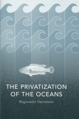 Stock image for The Privatization of the Oceans for sale by ThriftBooks-Atlanta