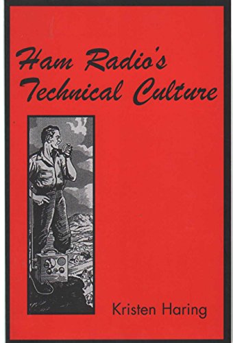 9780262582766: Ham Radio's Technical Culture (Inside Technology)