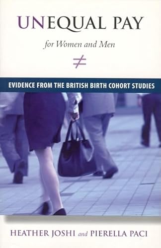 Beispielbild fr Unequal Pay for Women and Men ? Evidence from the British Birth Cohort Studies (The MIT Press) zum Verkauf von Reuseabook