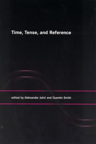 Imagen de archivo de Time, Tense, and Reference a la venta por ThriftBooks-Atlanta