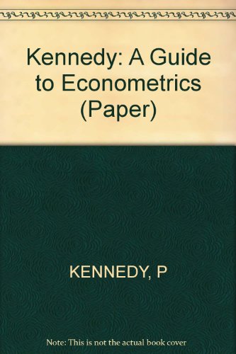 9780262610315: Kennedy: A Guide to Econometrics (Paper)