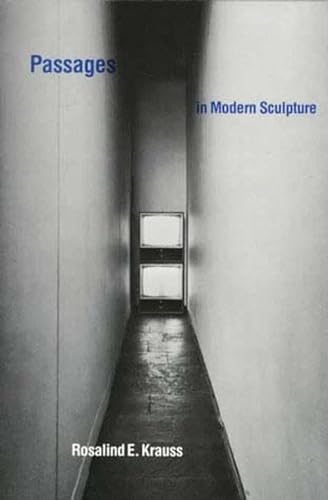 Imagen de archivo de Passages in Modern Sculpture a la venta por Books From California