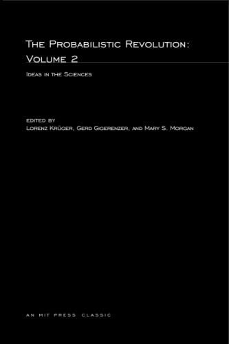 9780262610636: The Probabilistic Revolution, Volume 2: Ideas in the Sciences (The MIT Press)