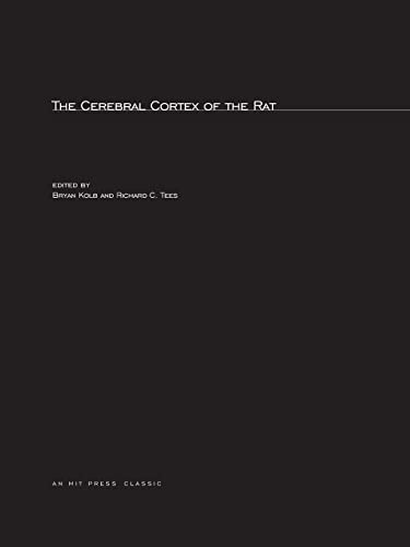 Imagen de archivo de The Cerebral Cortex of the Rat (MIT Press) a la venta por Lot O'Books