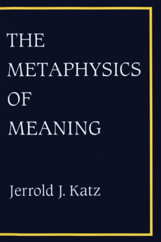 9780262610827: The Metaphysics of Meaning