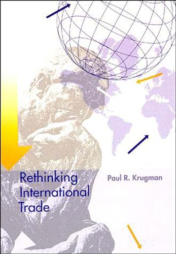 Stock image for Rethinking International Trade (The MIT Press) for sale by WorldofBooks