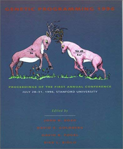 Beispielbild fr Genetic Programming 1996: Proceedings of the First Annual Conference, July 28-31, 1996, Stanford University (Complex Adaptive Systems) zum Verkauf von Buchpark