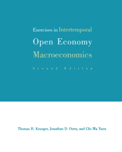 Stock image for Exercises In Intertemporal Open Economy Macroeconomics for sale by Romtrade Corp.