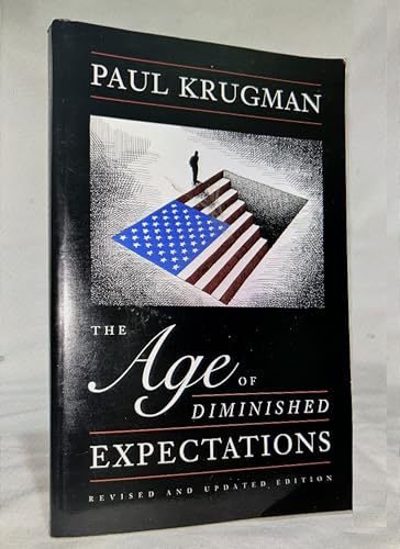 Imagen de archivo de The Age of Diminished Expectations, Third Edition: U.S. Economic Policy in the 1990s a la venta por Books Unplugged