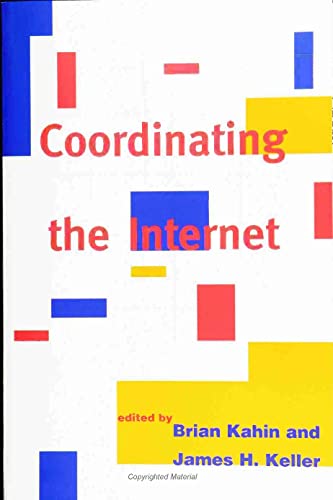 9780262611367: Coordinating the Internet
